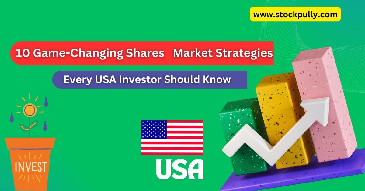 10 Game-Changing Share Market Strategies